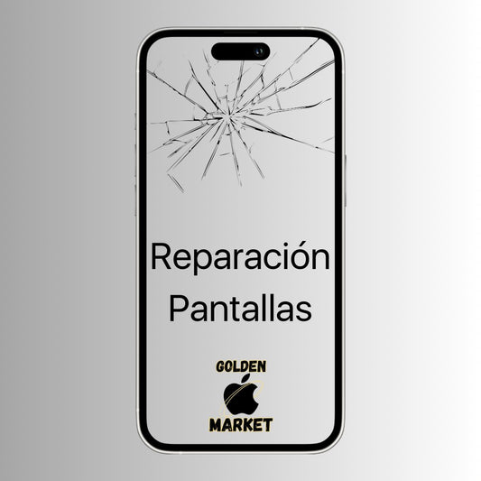 Reparación de pantallas - GOLDEN MARKET